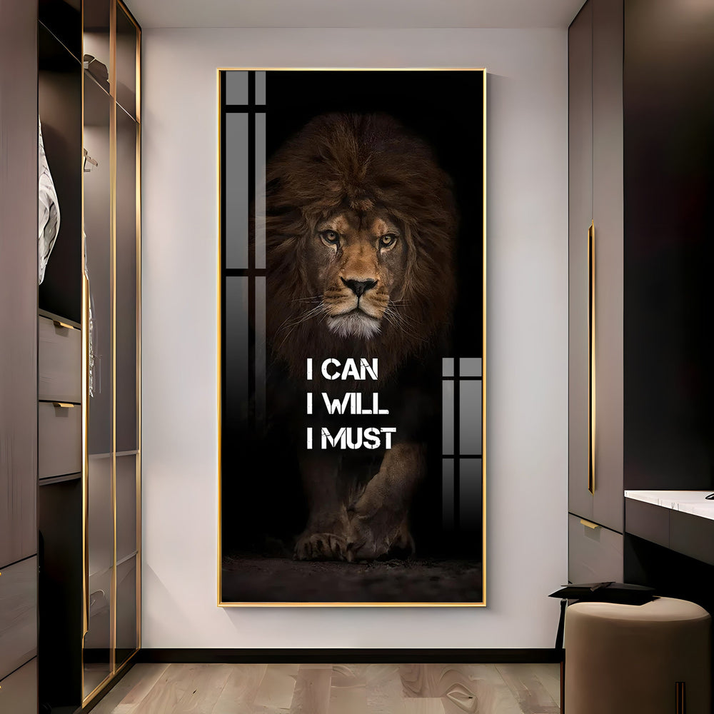 Be Like a Lion Premium Acrylic Vertical Wall Art