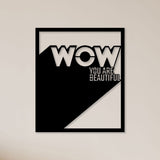 Feel-Good Decor – You Are Beautiful Wall Art by Decor Smart