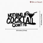 Nothing A Cocktail Can't Fix Bar Metal Wall Art Decor