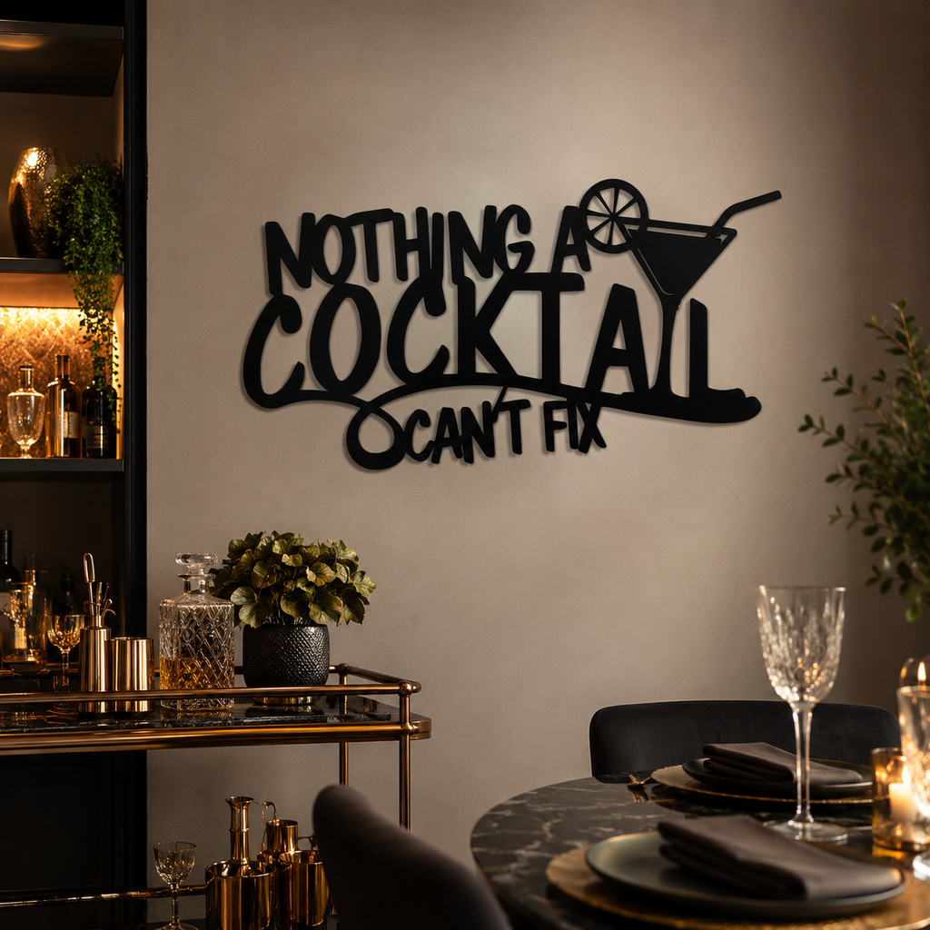 Nothing A Cocktail Can't Fix Bar Metal Wall Art Decor
