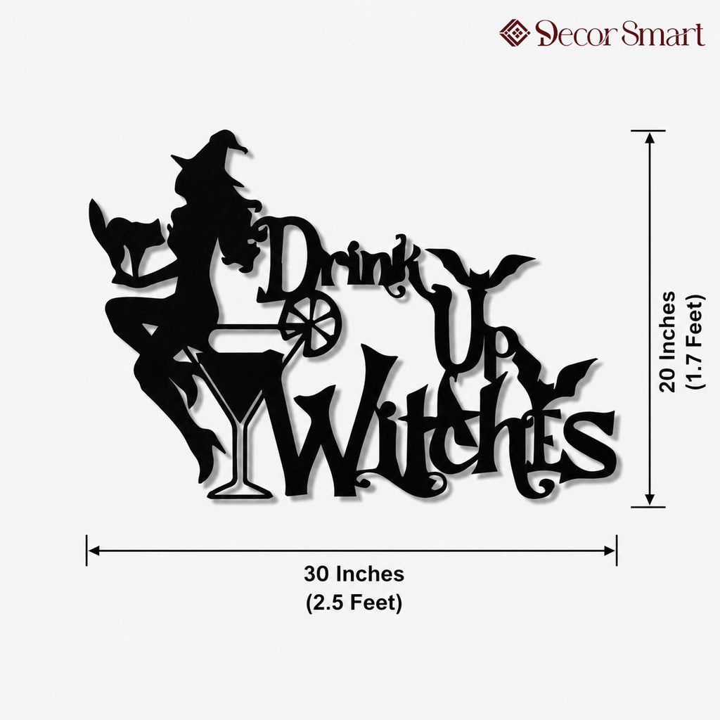 Drink Up Witches Sign Metal Art Wall Decor