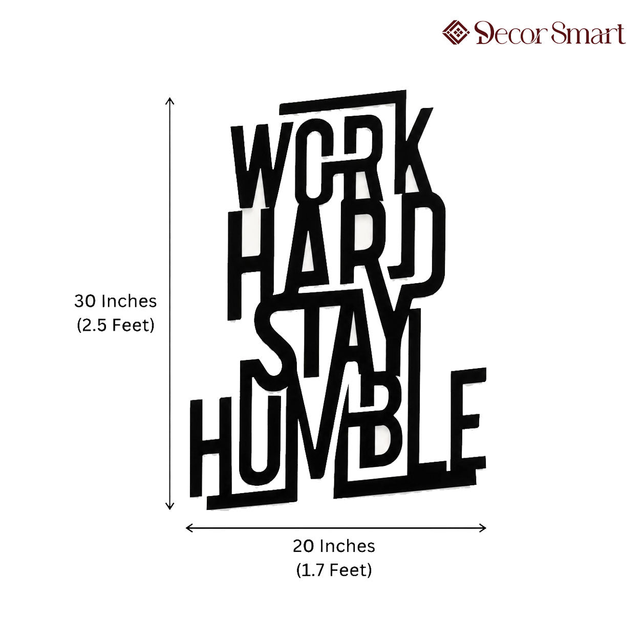Work Hard Stay Humble Metal Art Wall Decor