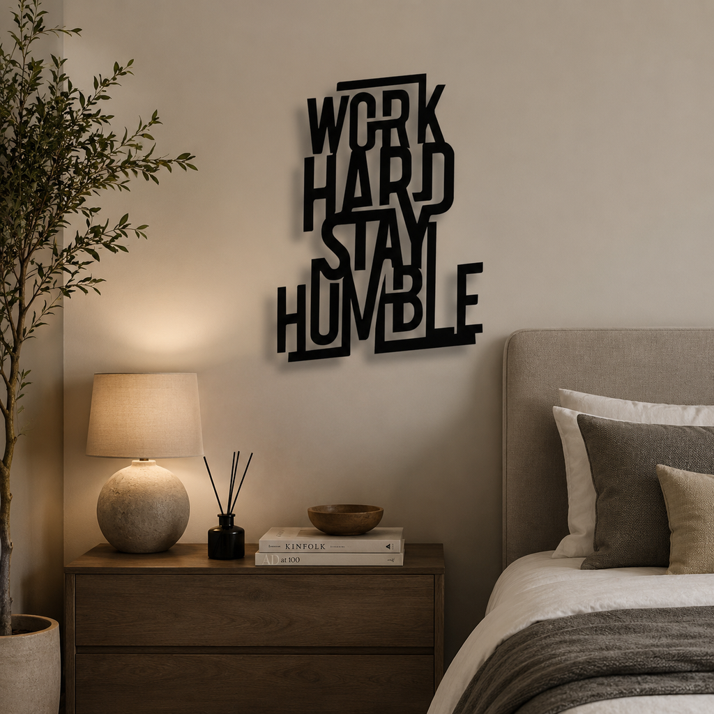 Work Hard Stay Humble Metal Art Wall Decor