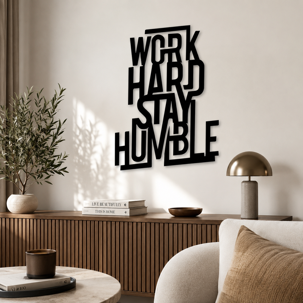 Work Hard Stay Humble Metal Art Wall Decor