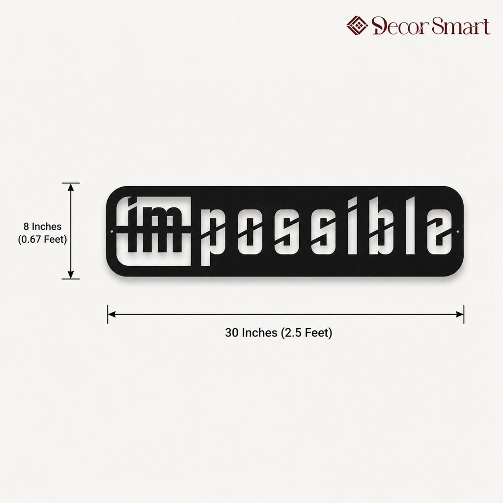 Motivation Quote Impossible to Possible Metal Art Office Wall Decor