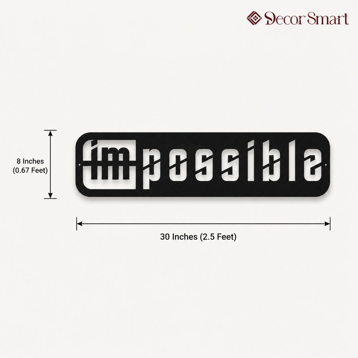 Motivation Quote Impossible to Possible Metal Art Office Wall Decor