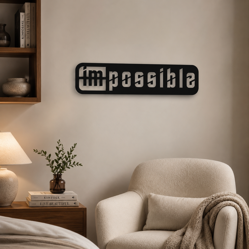 Motivation Quote Impossible to Possible Metal Art Office Wall Decor