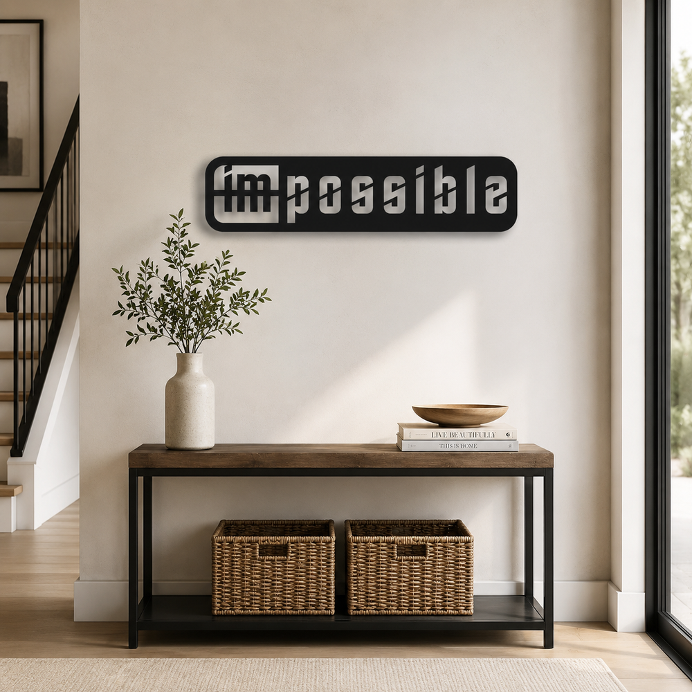 Motivation Quote Impossible to Possible Metal Art Office Wall Decor