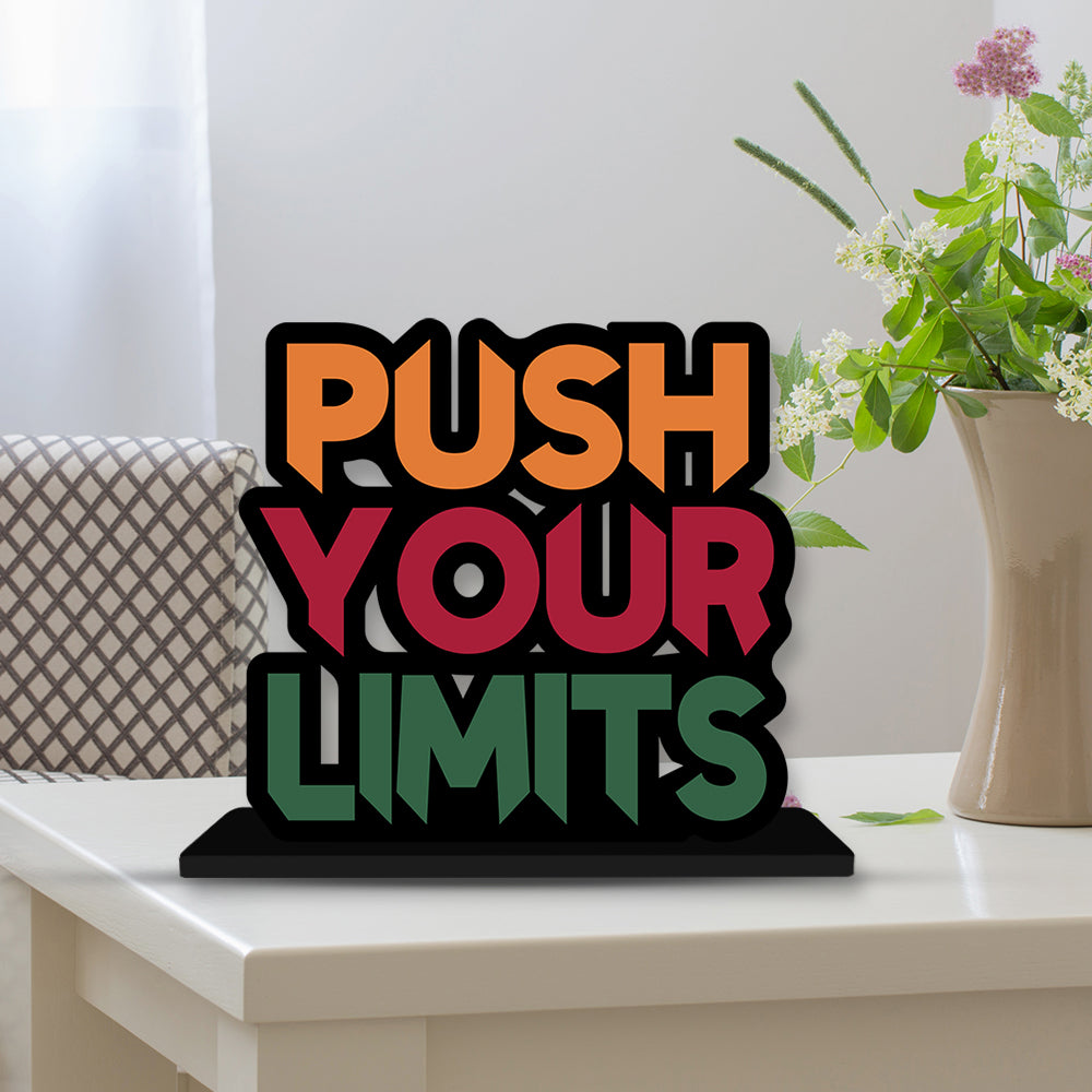 Push Your Limits Motivational Desk Decor – Inspirational Wooden Quote Stand for Office, Study Table, Gym, and Home Decor