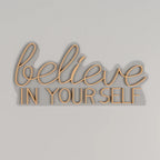 Believe In yourself Text Neon LED Light