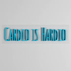 Cardio Is Hardio Text Neon LED Light