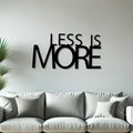 Less Is More Metal Art Office Wall Decor