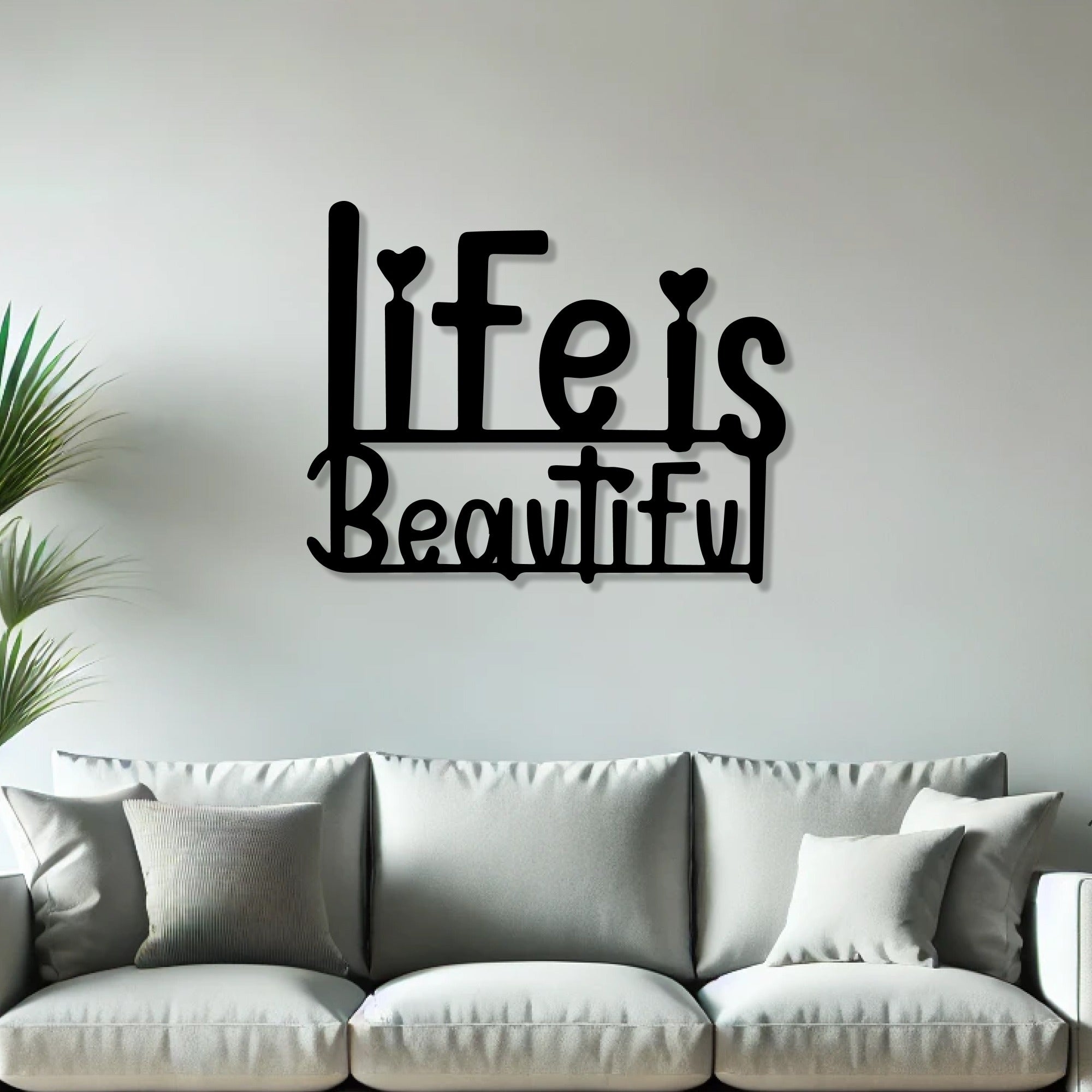 Life Is Beautiful Text Design Metal Art Office Wall Decor