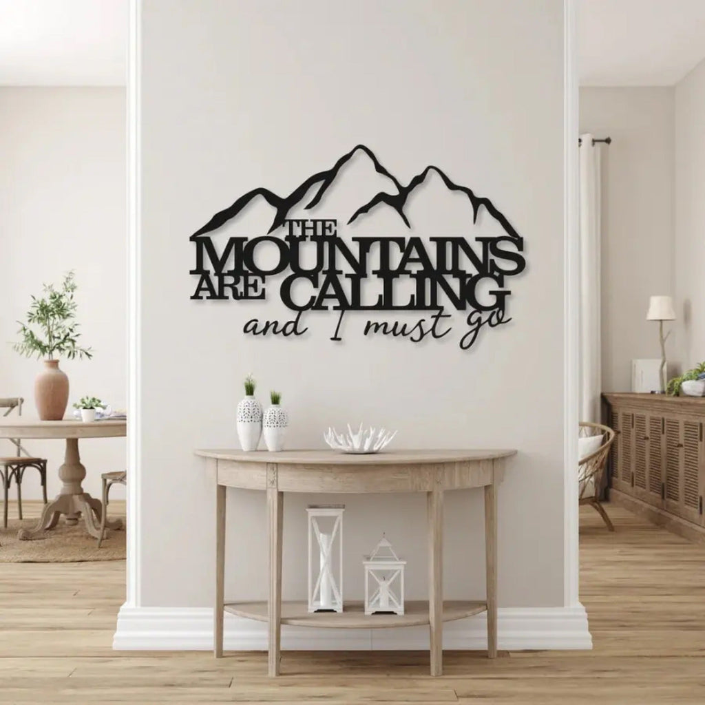 The Mountains are Calling Metal Art Wall Decor