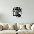Think Outside The Box Metal Art Wall Decor