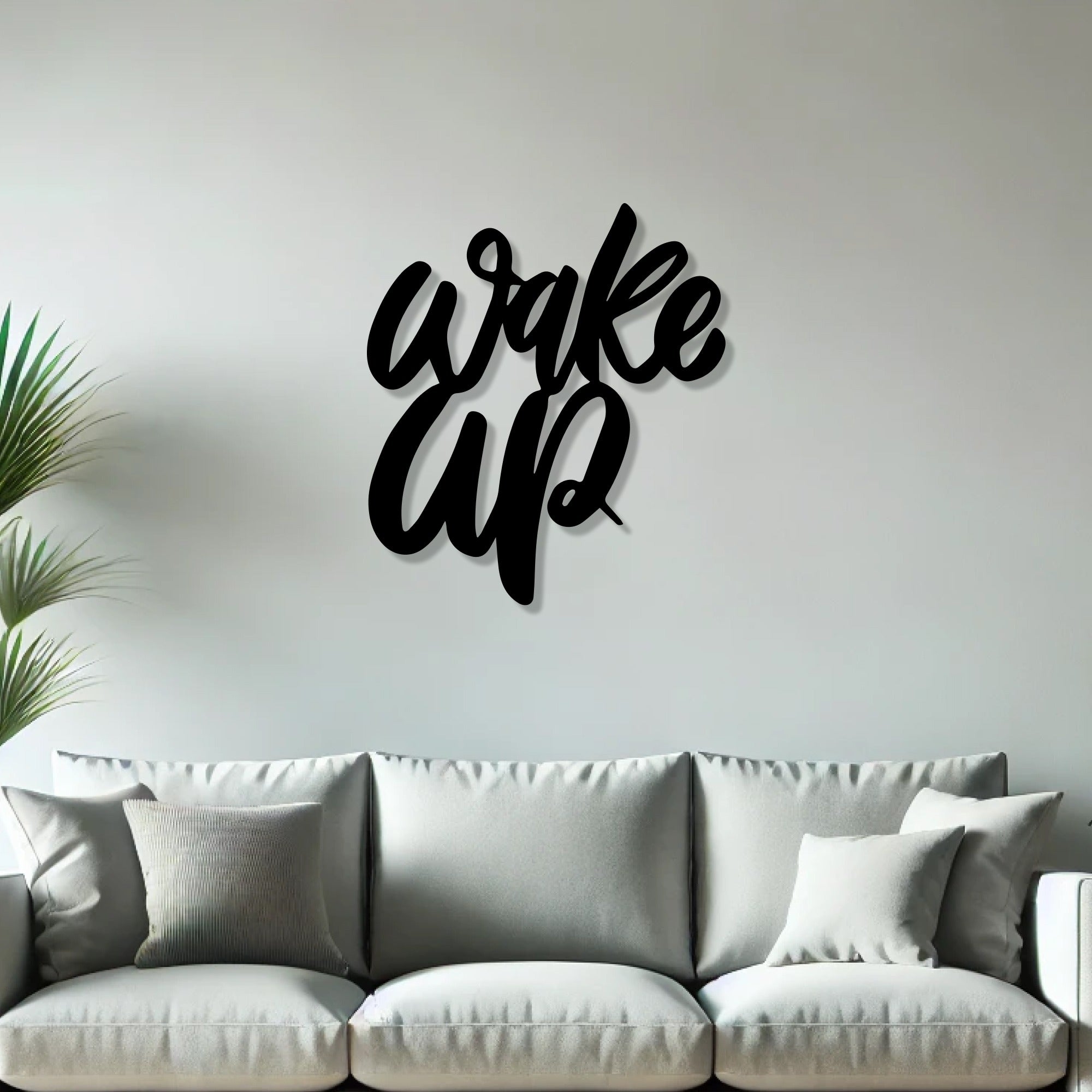 Unique Font Style Wake Up Text Metal Art Wall Decor